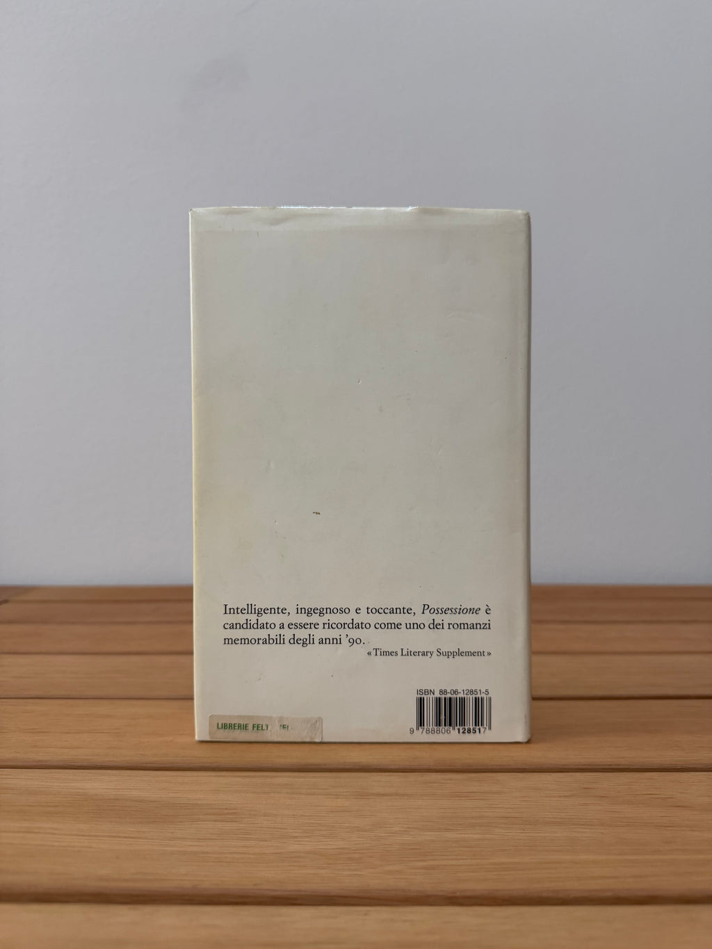 Possessione: Una storia romantica - Antonia S. Byatt