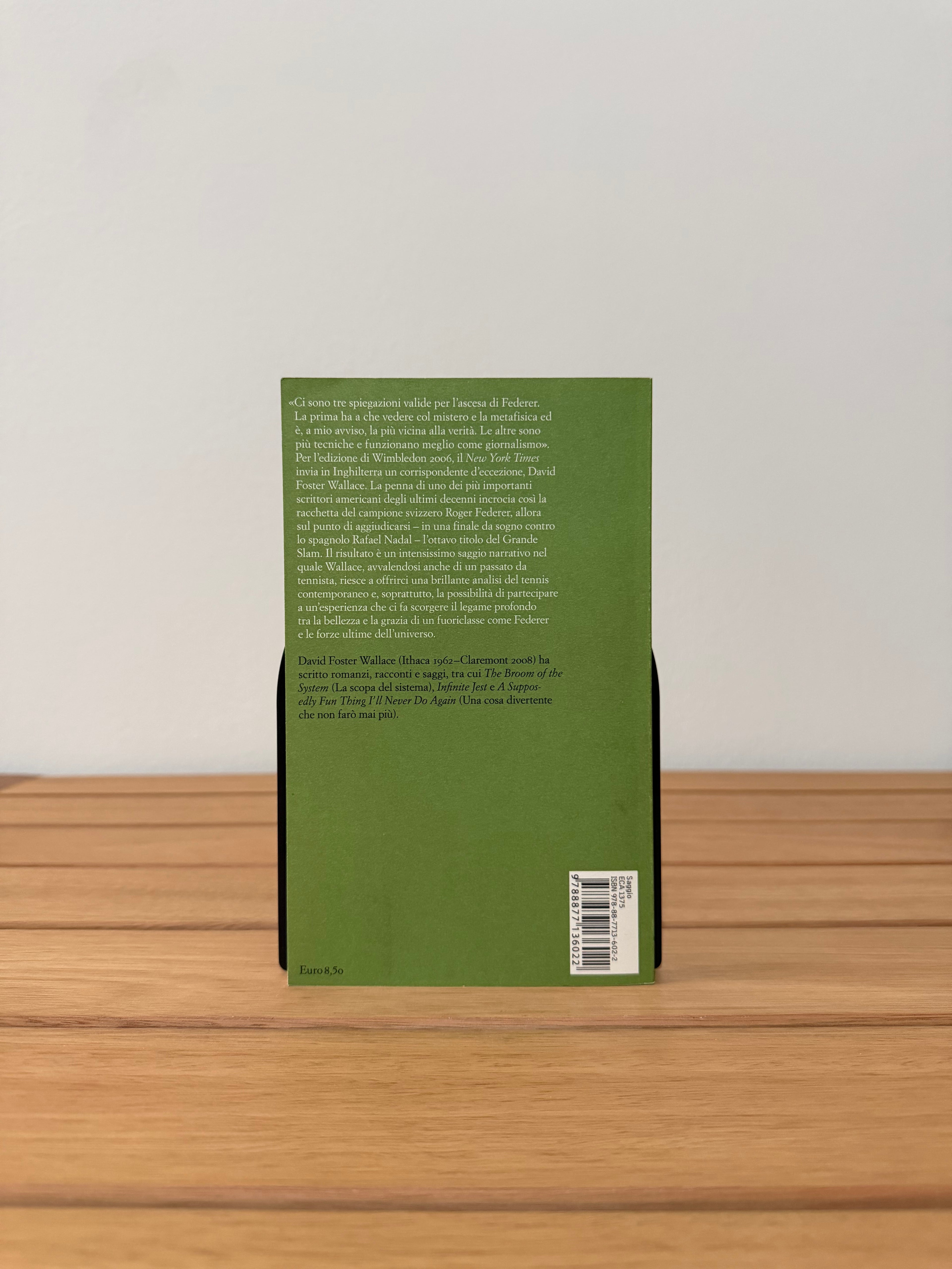 Roger Federer come esperienza religiosa - David Foster Wallace