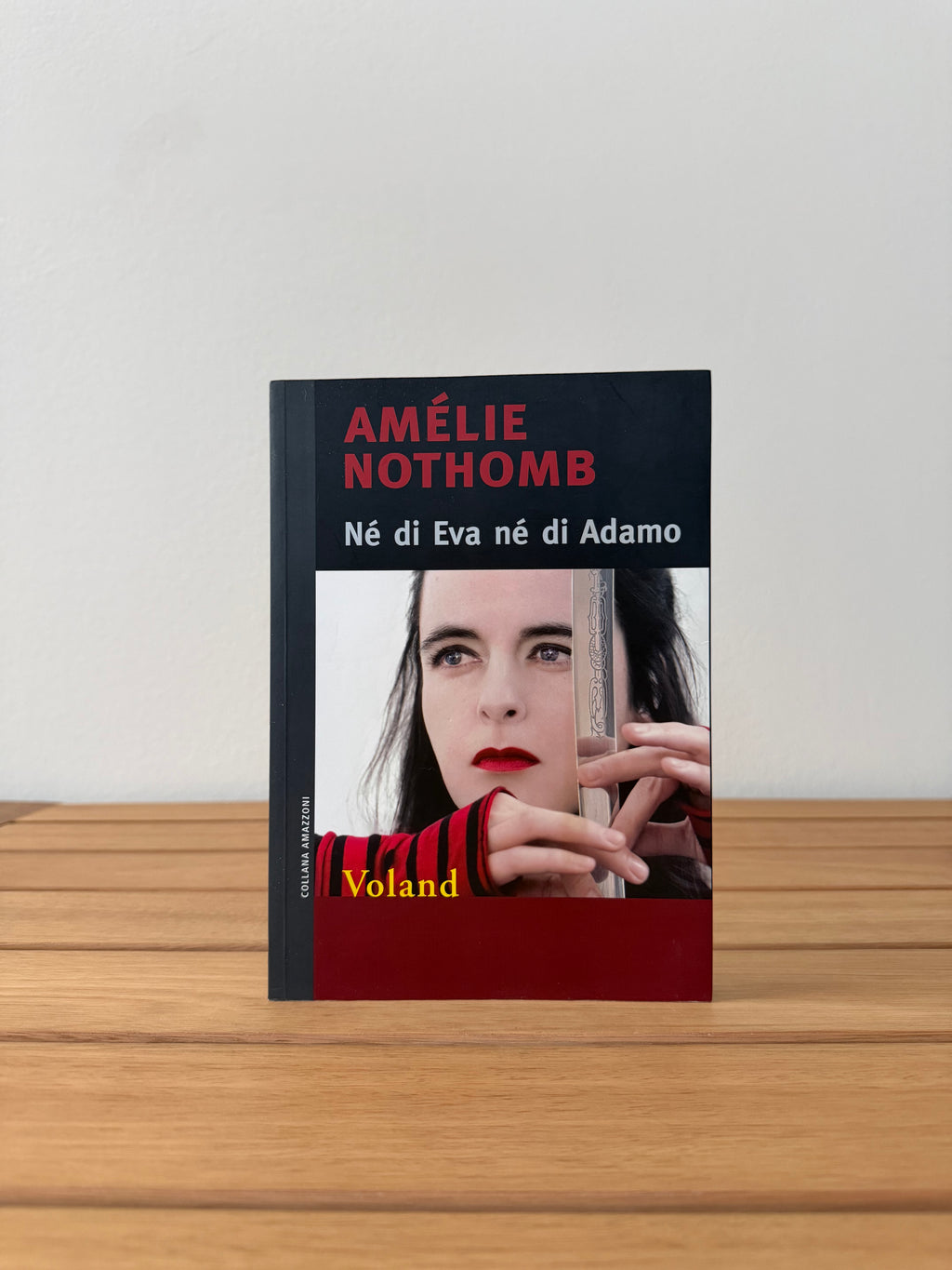 Né di Eva né di Adamo - Amélie Nothomb