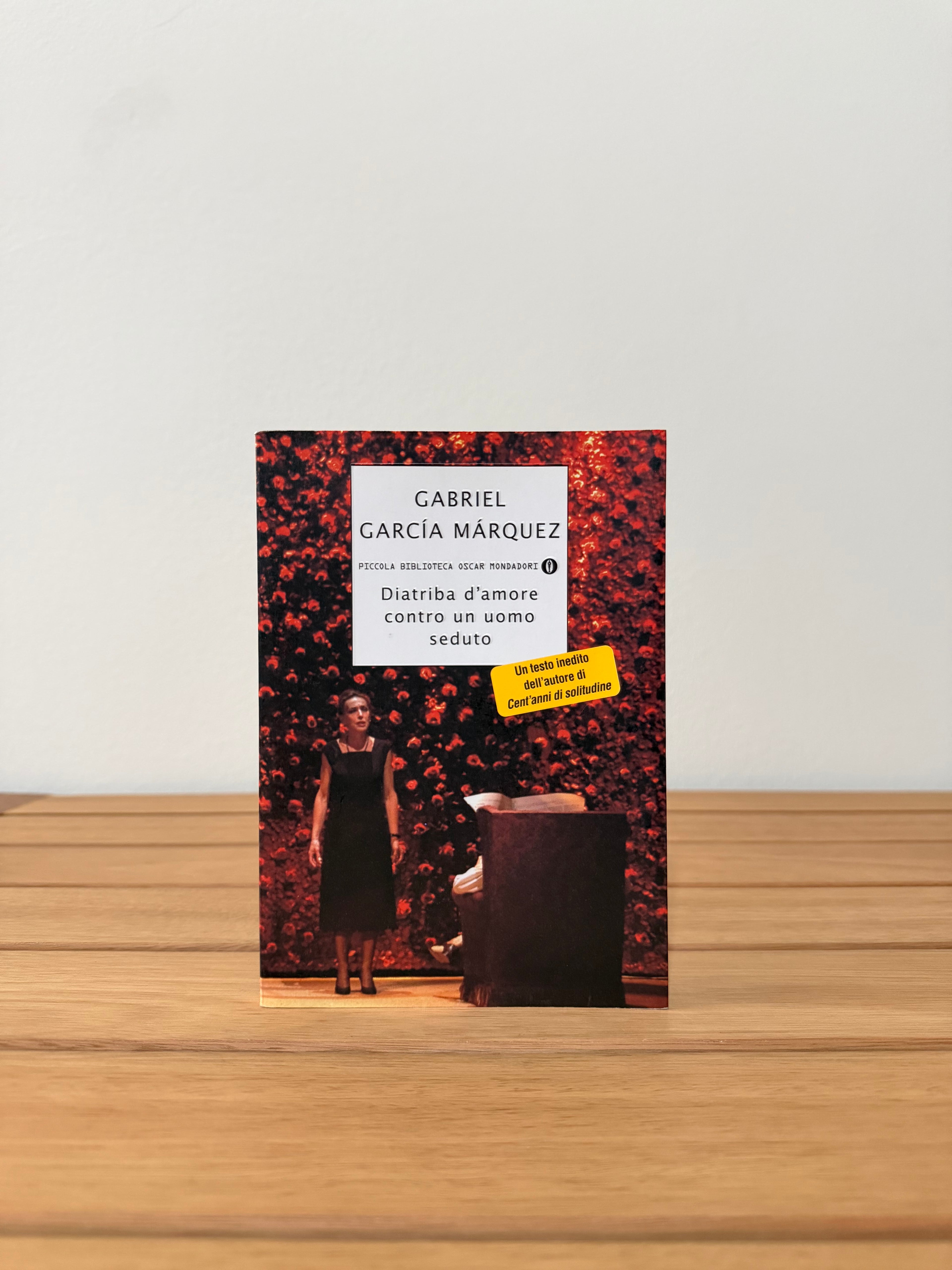 Diatriba d'amore contro un uomo seduto - Gabriel Garçia Márquez