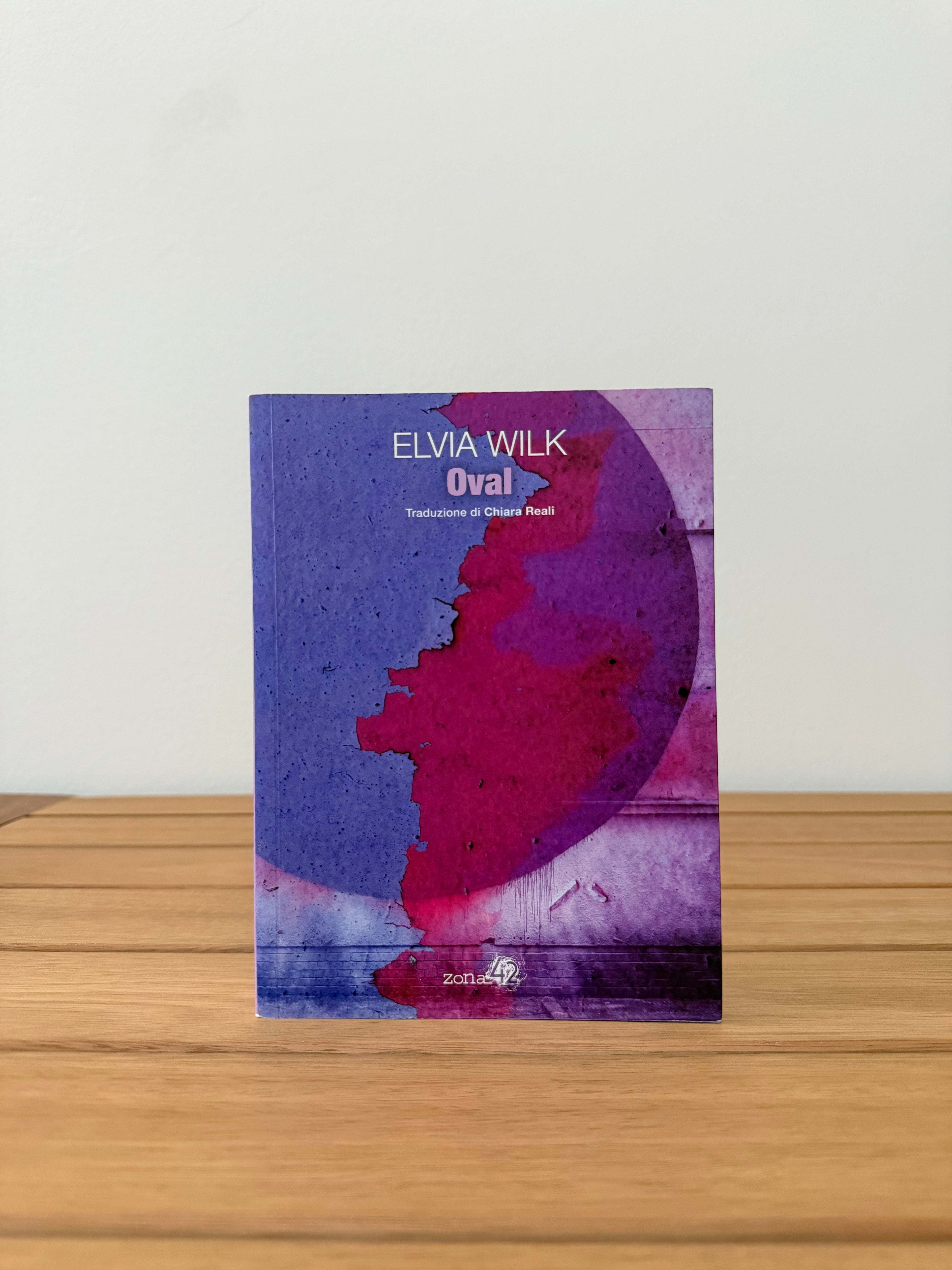 Oval - Elvia Wilk