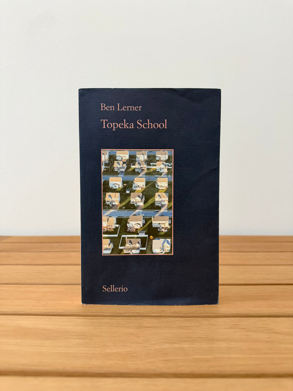 Topeka School - Ben Lerner
