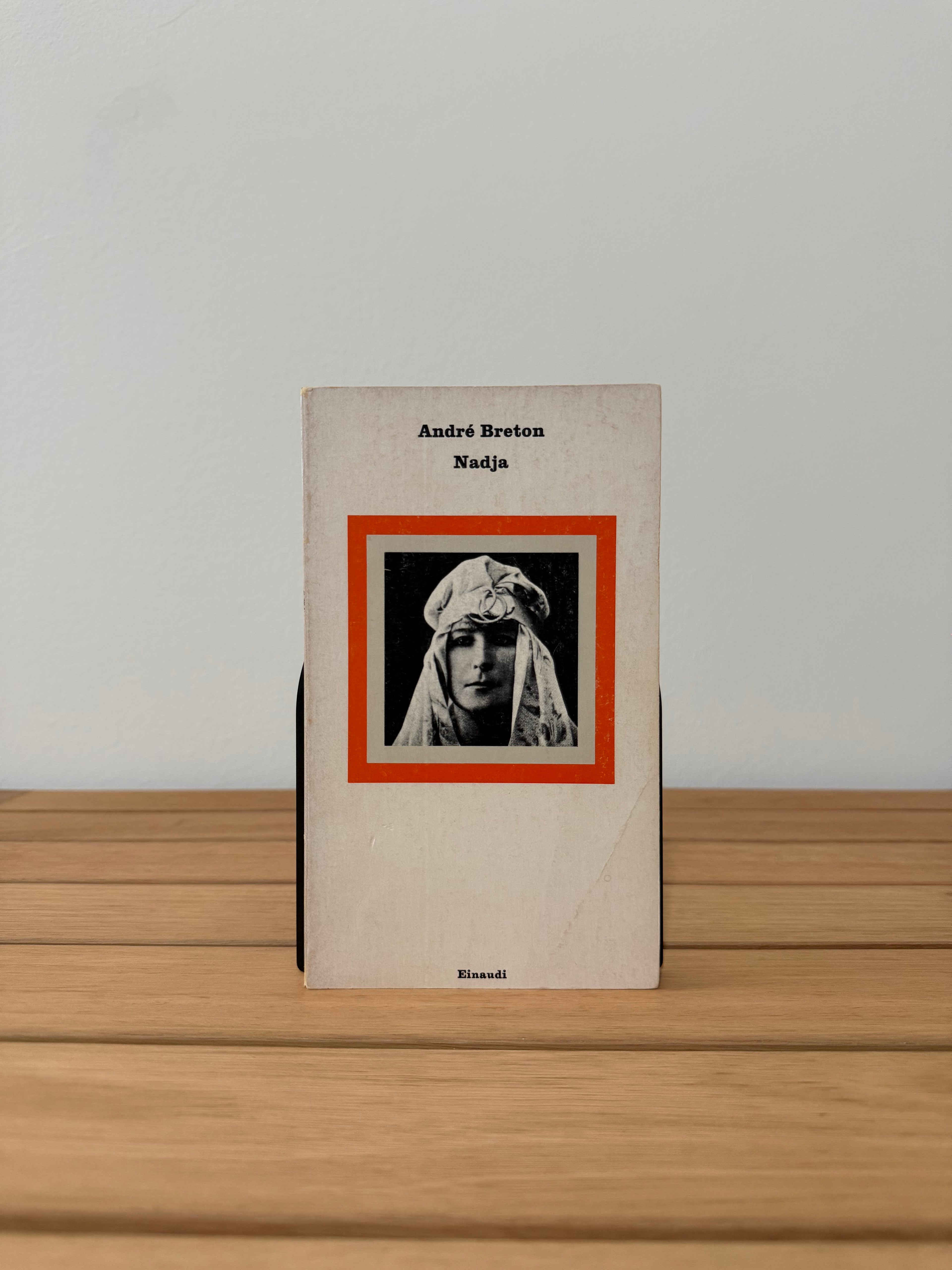 Nadja - André Breton