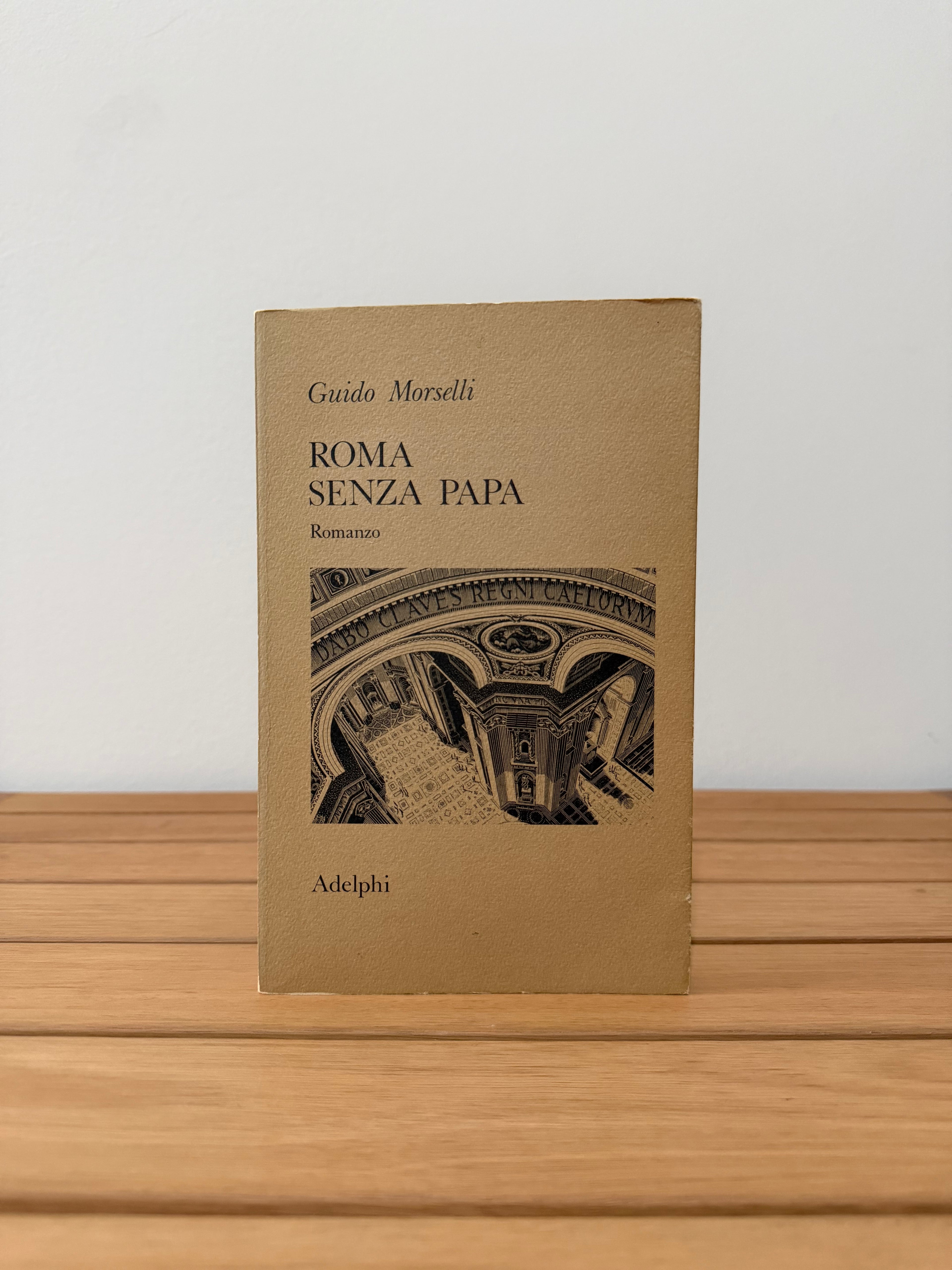 Roma senza Papa - Guido Morselli