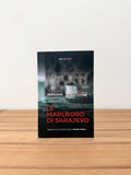 Le Marlboro di Sarajevo - Miljenko Jergović