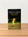 Sopra i fiumi che vanno - António Lobo Antunes